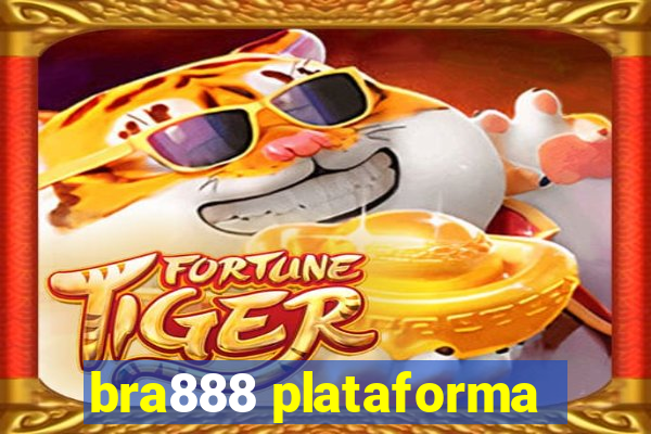 bra888 plataforma